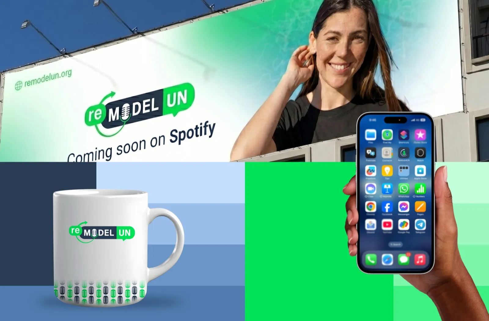 ReModel UN podcast brand rollout across billboard, mug and mobile app